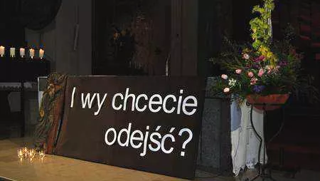 "Czyż i wy chcecie odejść?"
Akademickie Rekolekcje Wielkopostne