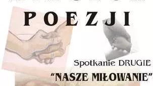 WIECZÓR POEZJI - spotkanie drugie